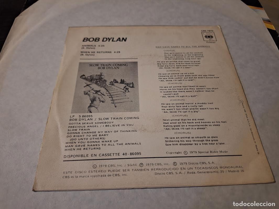 Discos de vinilo: BOB DYLAN - ANIMALS 7&rdquo; SINGLE CBS 1979 - FOLK ROCK - Foto 2