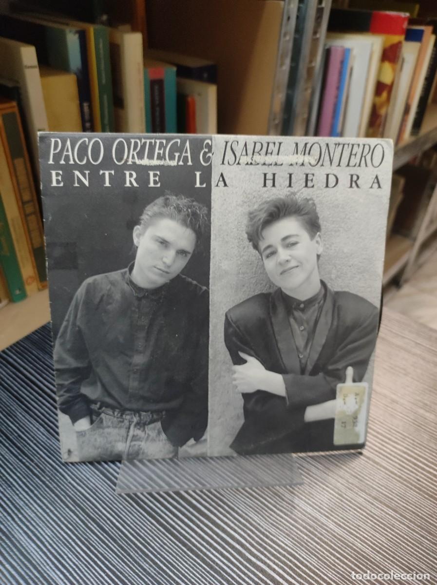 Discos de vinilo: Paco Ortega e Isabel Montero &ndash; Entre la Hiedra - Foto 1