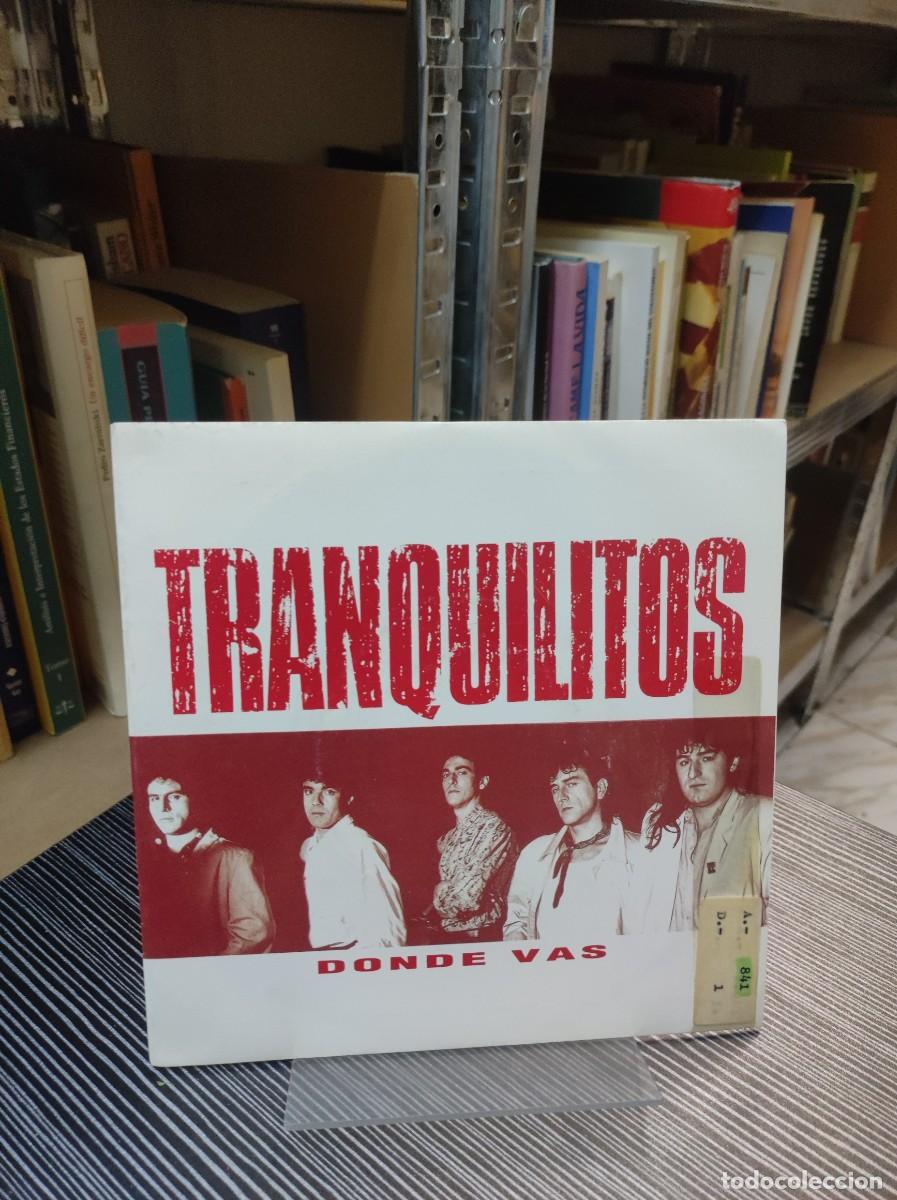 Discos de vinilo: Tranquilitos &ndash; Donde Vas - Foto 1