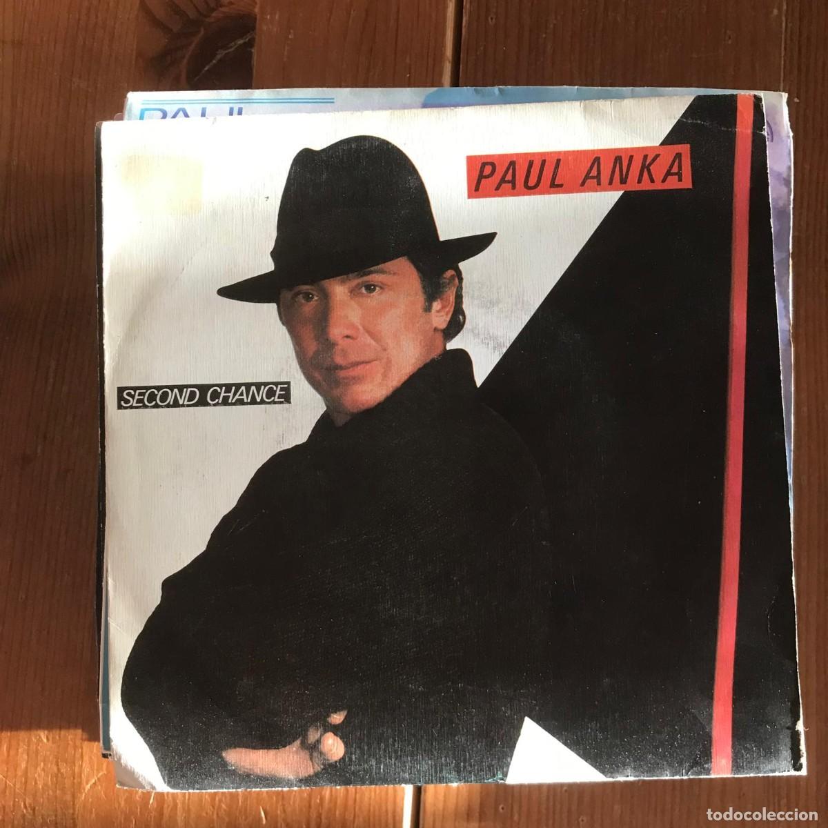 Discos de vinilo: PAUL ANKA - SECOND CHANCE - SINGLE CBS 1983 - Foto 1