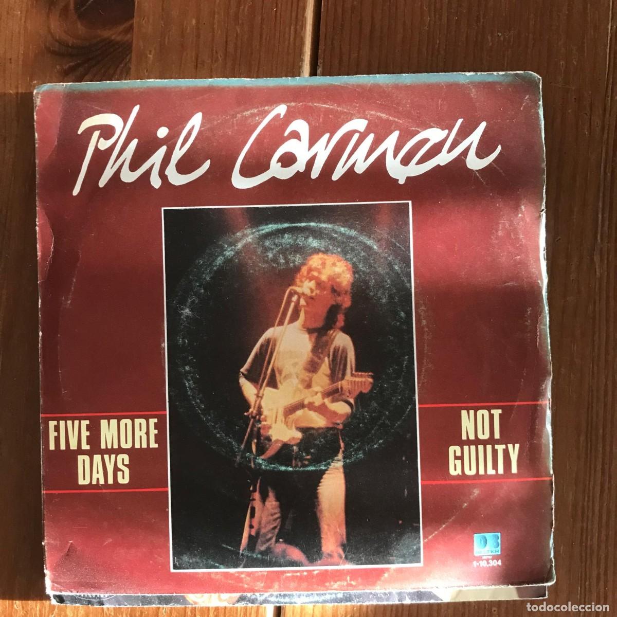 Discos de vinilo: PHIL CARMEN - FIVE MORE DAYS - SINGLE BELTER 1983 - Foto 1