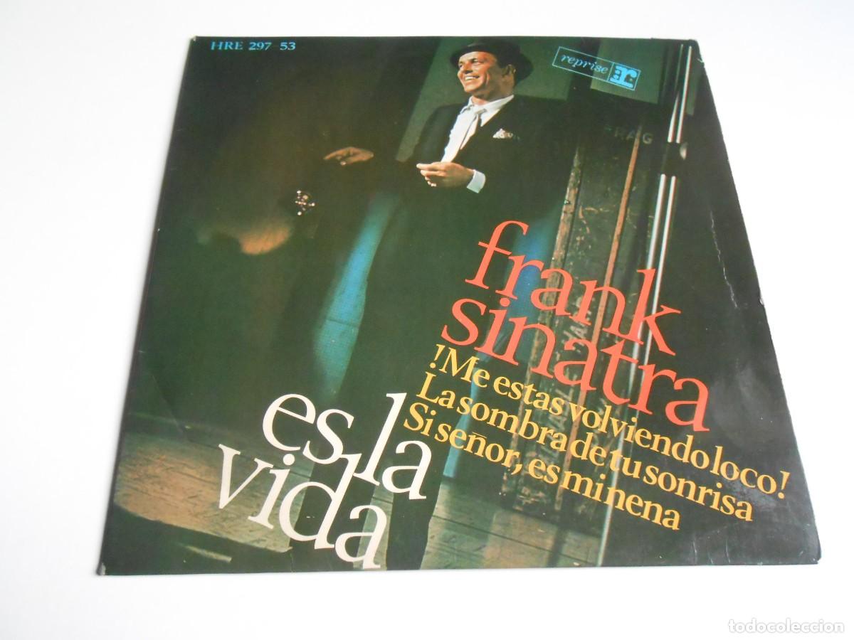 Vinyl-Schallplatten: FRANK SINATRA, EP, ES LA VIDA + 3, AÑO 1966, REPRISE HRE 297-53