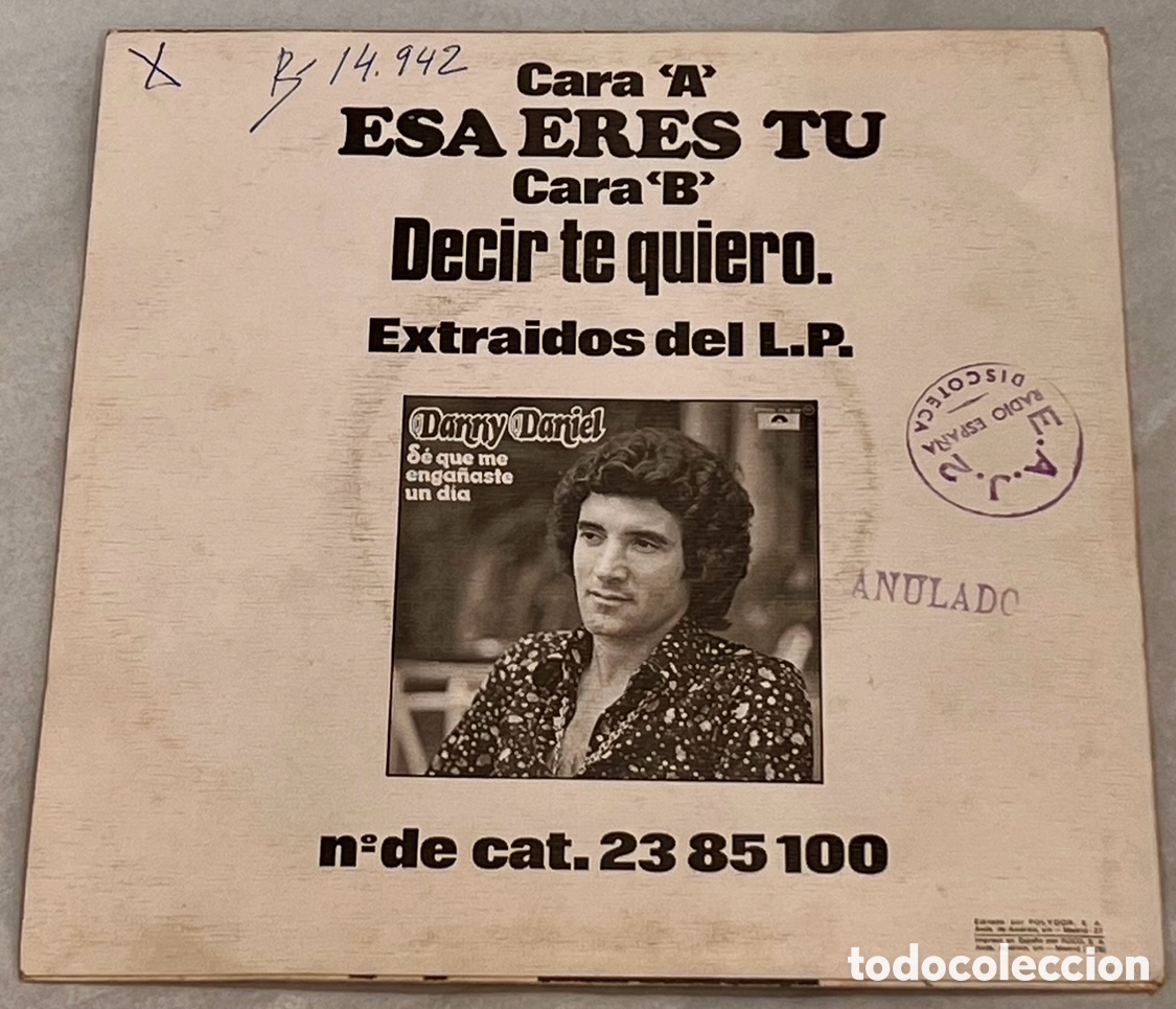 Discos de vinilo: Disco Vinilo Single. Danny Daniel. &ldquo;Esa eres t&uacute;&rdquo;. 1976. - Foto 2