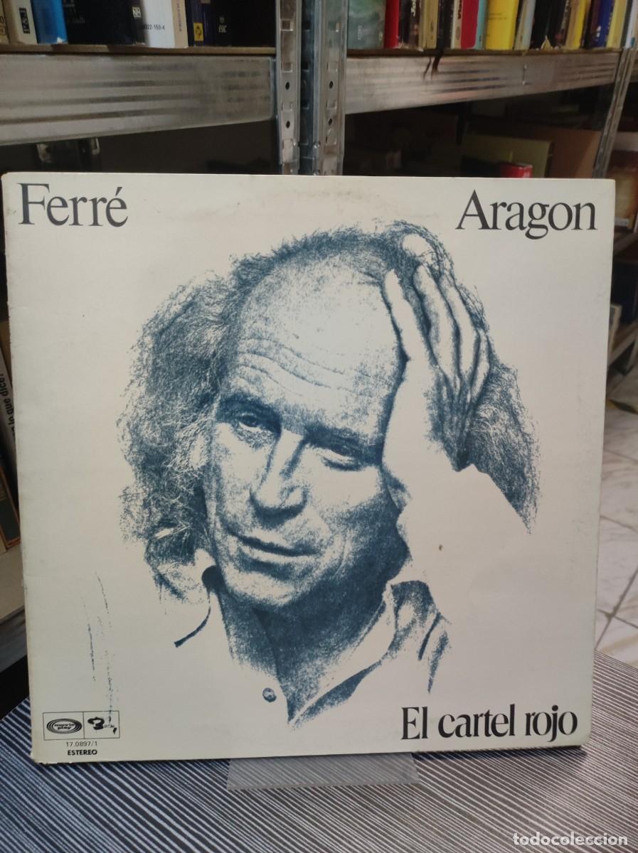 Discos de vinilo: Ferr&eacute; &middot; Aragon &ndash; El Cartel Rojo - Foto 1