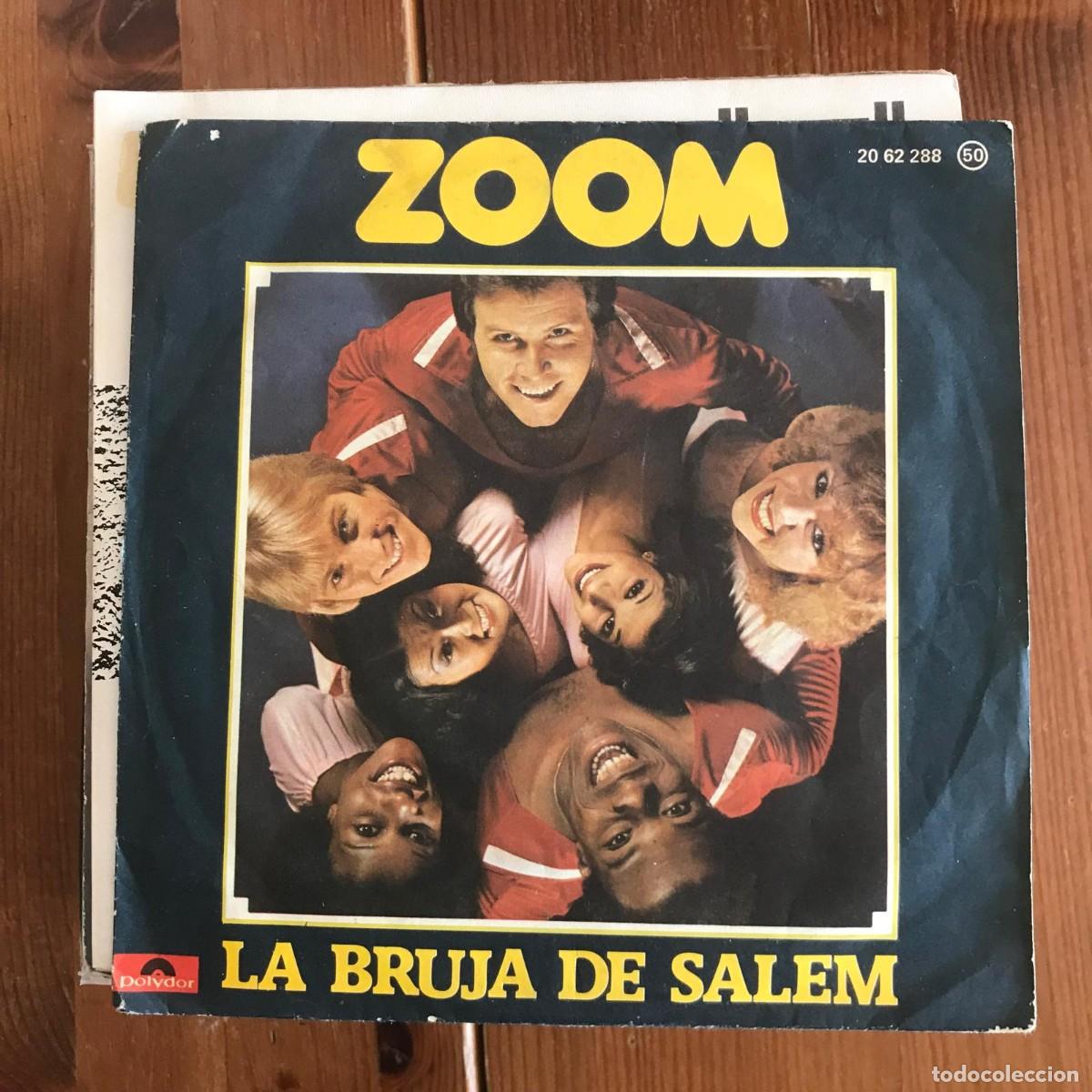 Discos de vinilo: ZOOM - LA BRUJA DE SALEM / EL AMOR ES... - SINGLE POLYDOR 1978 - Foto 1