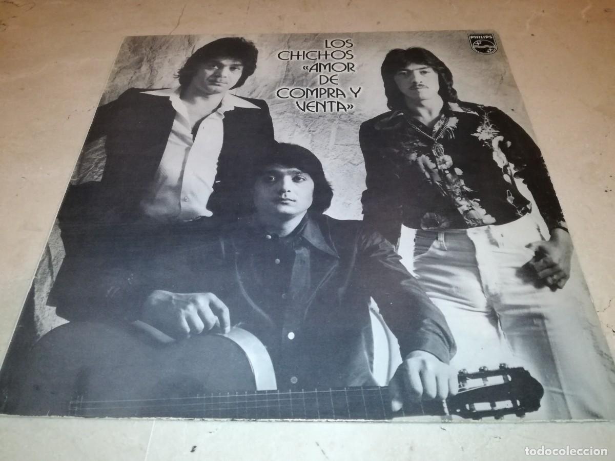 Discos de vinilo: LOS CHICHOS-AMOR DE COMPRA Y VENTA-PHILIPS - Foto 1