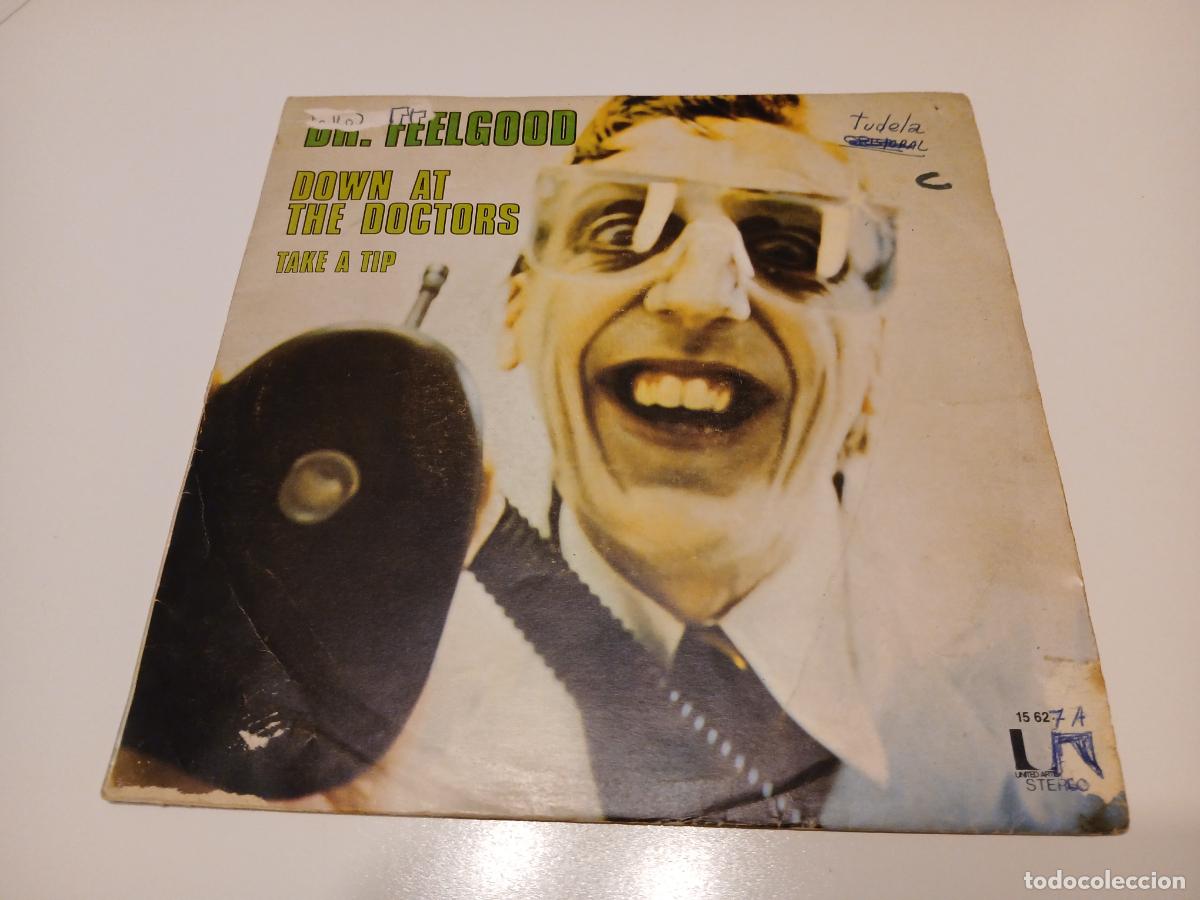 Discos de vinilo: Dr. Feelgood -Down at the doctors- (1979) single 7&rdquo; - Foto 1