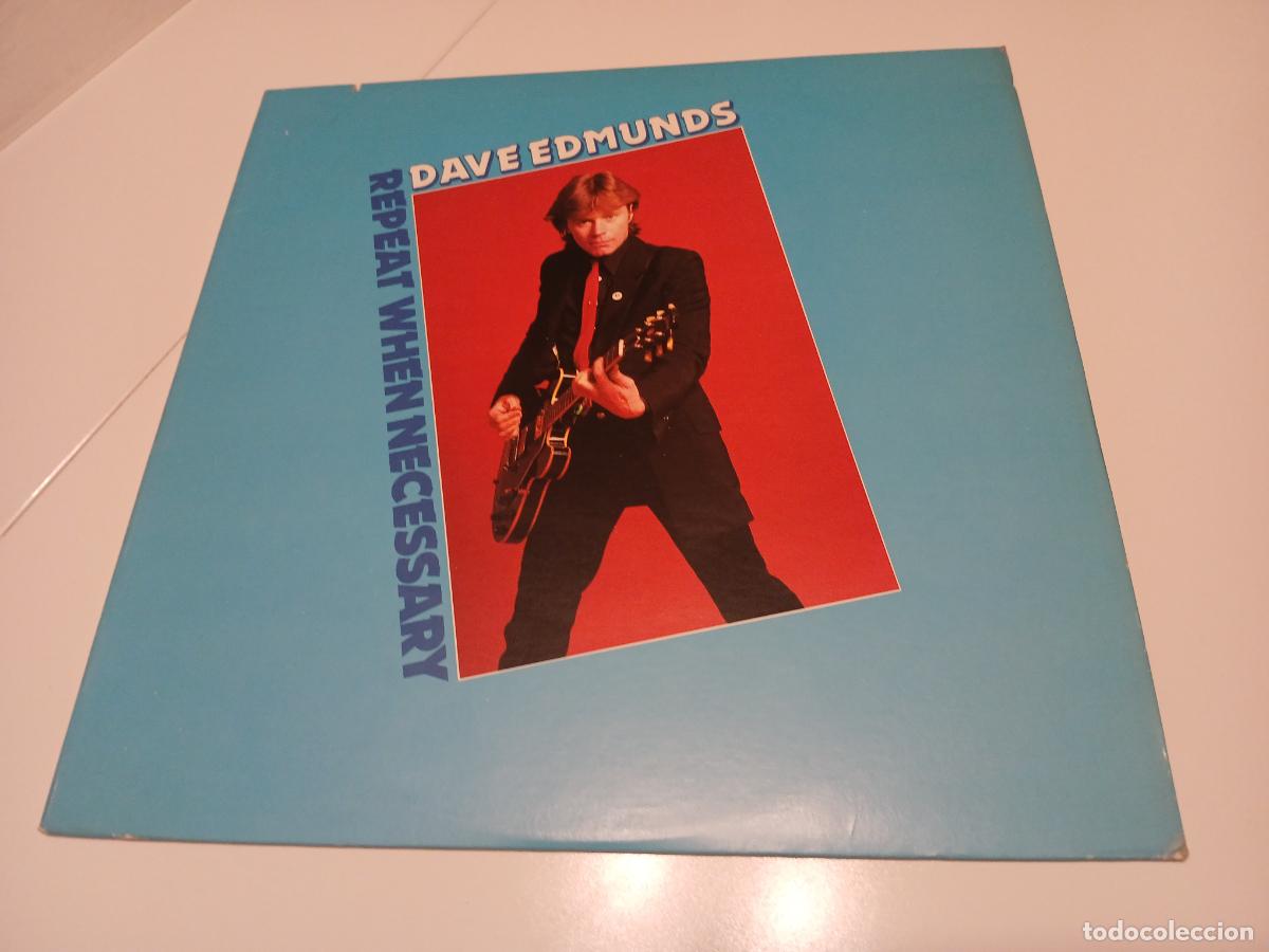 Discos de vinilo: Dave Edmunds -Repeat when necessary- LP disco vinilo - Foto 1