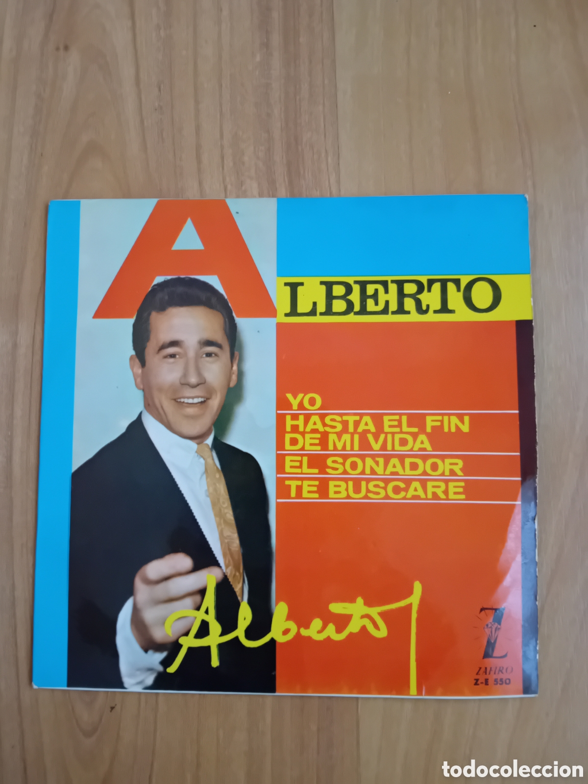 Discos de vinilo: ALBERTO. YO. HASTA EL FIN DE MI VIDA - Foto 1