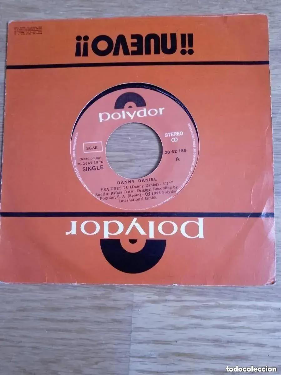 Discos de vinilo: DANNY DANIEL - ESA ERES TU (SG) 1976 - Foto 1