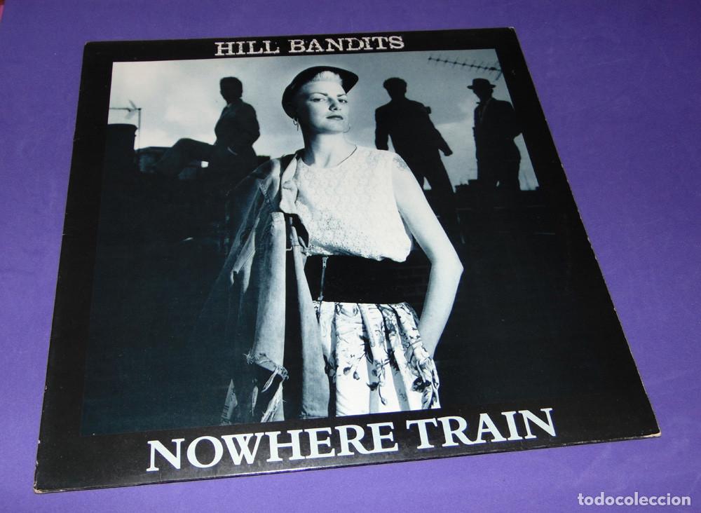 Discos de vinilo: HILL BANDITS &lrm;&ndash; Nowhere Train - MAXISINGLE 1988 - Foto 1