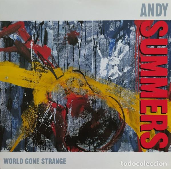 Discos de vinilo: Andy Summers &ndash; World Gone Strange - Foto 1