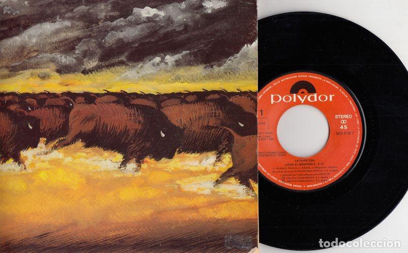 Discos de vinilo: LA FRONTERA - JUDAS EL MISERABLE - SINGLE DE VINILO PROMOCINAL CON FOLDER - C - 39 - Foto 1