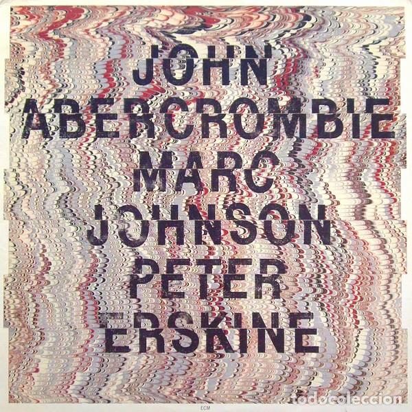 Discos de vinilo: John Abercrombie, Marc Johnson, Peter Erskine - Foto 1
