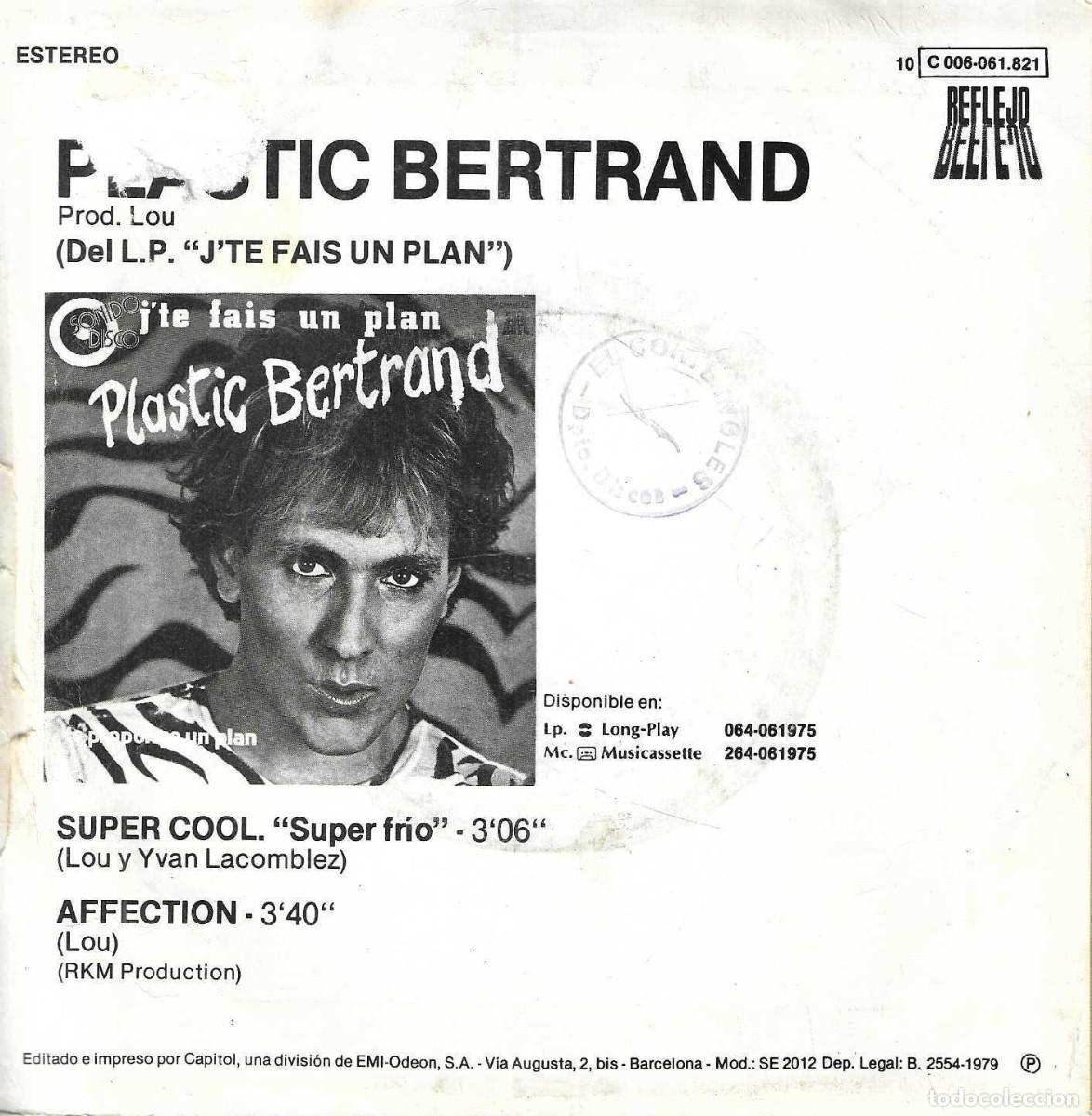 Discos de vinilo: PLASTIC BERTRAND - SUPER COOL / AFFECTION - EMI ODEON - 1979 - Foto 4