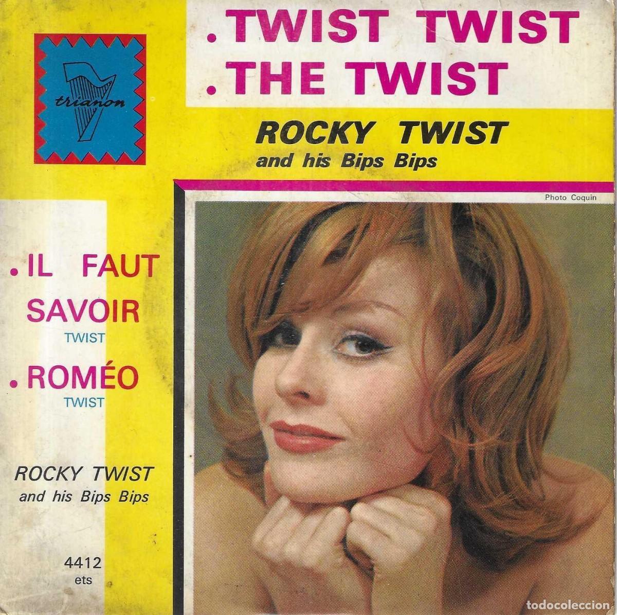 Dischi in vinile: ROCKY TWIST - TWIST TWIST / THE TWIST / IL FAUT SAVOIR / ROMÉO - TRIANON - 60's