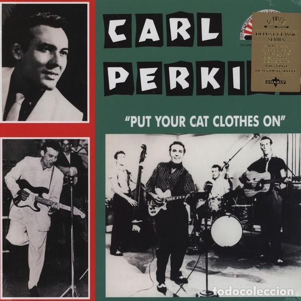 Discos de vinilo: CARL PERKINS PUT YOUR CAT CLOTHES ON -LP - Foto 1
