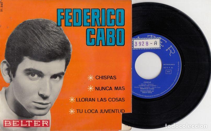 Discos de vinilo: FEDERICO CABO - CHISPAS - EP DE VINILO - C-33 - Foto 1