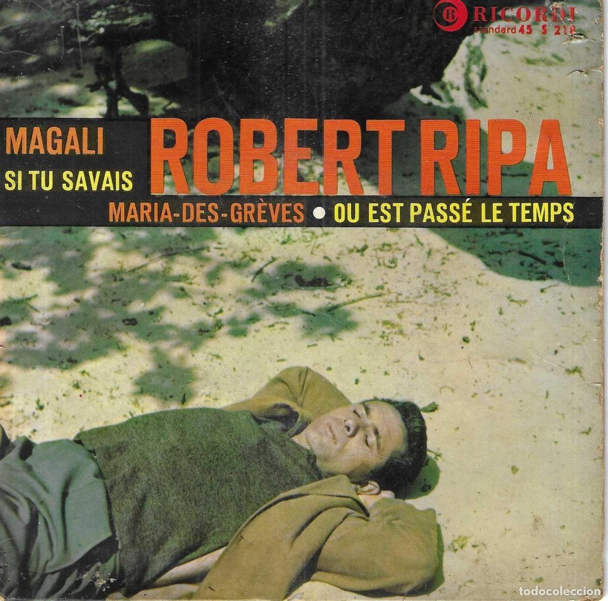 Discos de vinilo: ROBERT RIPA - MAGALI / SI TU SAVAIS +2 - DILLARD - Foto 1