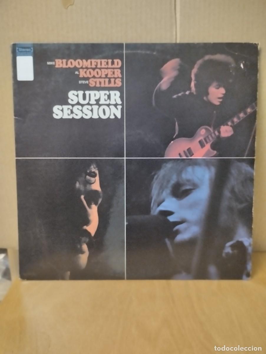 Discos de vinilo: MIKE BLOOMFIELD, AL KOOPER,STEVE STILLS ---- SUPER SESSION - Foto 1