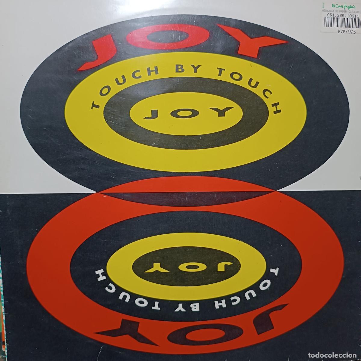 Discos de vinilo: JOY - TOUCH BY TOUCH maxi 12&rdquo; Ed. Spain 1992 - Foto 1