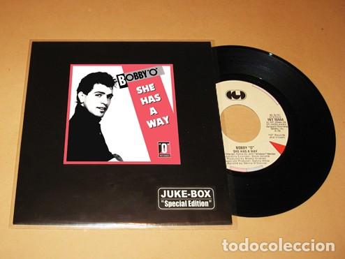 Discos de vinilo: BOBBY ”O” ORLANDO - SHE HAS A WAY - SINGLE - 1983 - JUKE-BOX - EL Nº1 DEL SONIDO DISCO HI-NRG