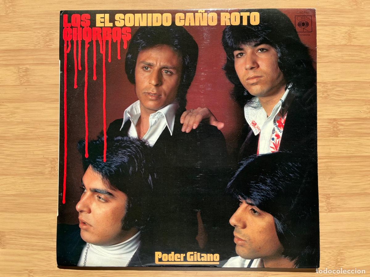 Discos de vinilo: LOS CHORBOS. El sonido ca&ntilde;o roto - Poder gitano. (vinilo lp 1075 + Hoja de prensa y poster) - Foto 1