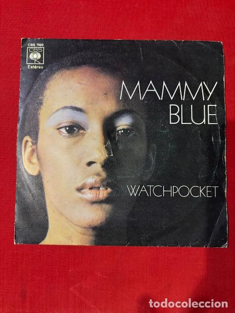 Discos de vinilo: MAMMY BLUE - WATCHPOCKET - SINGLE - Foto 1