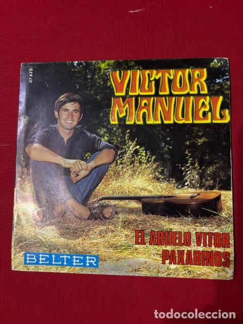 Discos de vinilo: VICTOR MANUEL - EL ABUELO VITOR - SINGLE - Foto 3