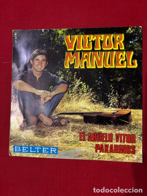 Discos de vinilo: VICTOR MANUEL - EL ABUELO VITOR - SINGLE - Foto 1
