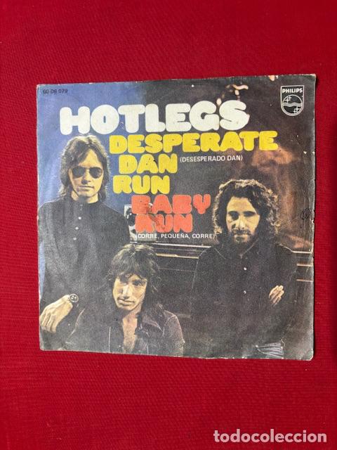 Discos de vinilo: HOTLEGS - DESPERATE DAN - RUN BABY RUN - SINGLE - Foto 3