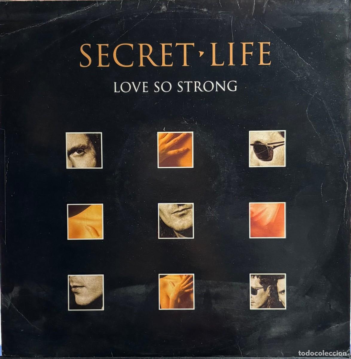 Vinyl records: VINILO SECRET LIFE. LOVE SO STRONG. LP-VARIOS-390