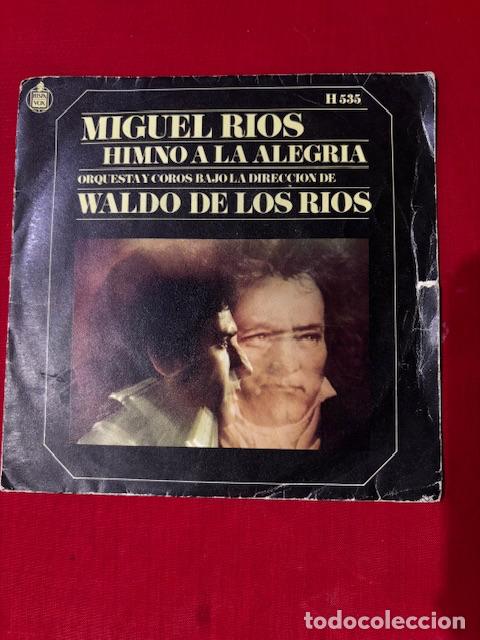 Discos de vinilo: MIGUEL RIOS - HIMNO A LA ALEGRIA - SINGLE - Foto 1