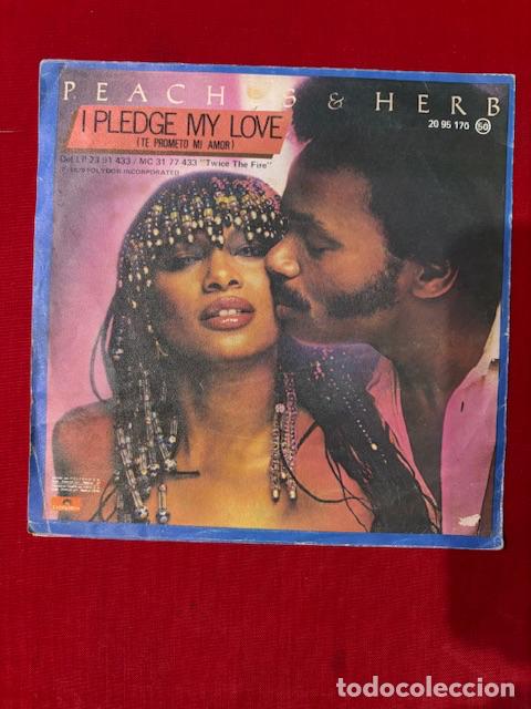 Discos de vinilo: PEACHES & HERB - I PLEDGE MY LOVE - SINGLE - Foto 1