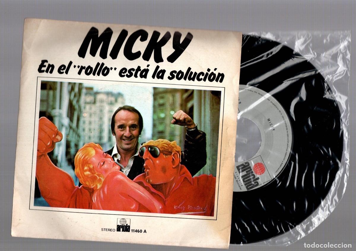 Discos de vinilo: SINGLE MICKY EN EL ROLLO ESTA LA SOLUCION. ARIOLA 1978 - Foto 1