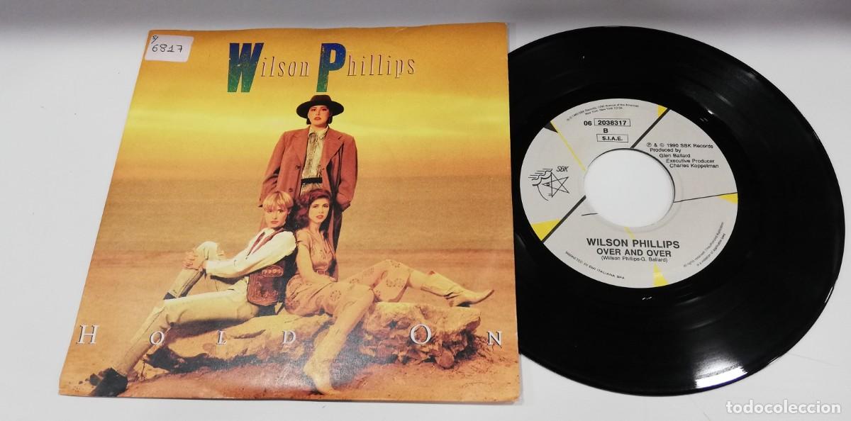 Discos de vinilo: SCO104-Wilson Phillips - Hold On (7&rdquo;, Single, Pap) - Foto 1