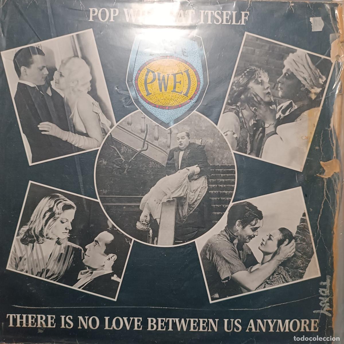 Discos de vinilo: POP WILL EAT ITSELF &ndash; There Is No Love Between Us - Foto 1