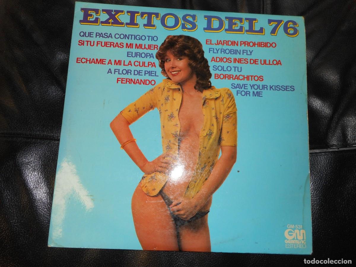 Discos de vinilo: EXITOS DEL 76 / LP / QUE PASA CONTIGO TIO / ADIOS IN&Eacute;S DE ULLOA / SI TU FUERAS MI MUJER