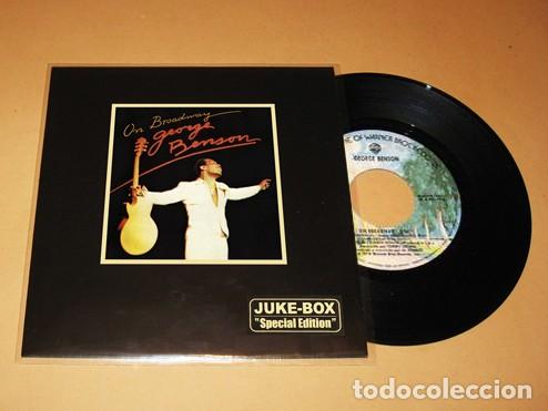 Discos de vinilo: GEORGE BENSON - ON BROADWAY - SINGLE - 1978 - JUKE-BOX - Foto 1