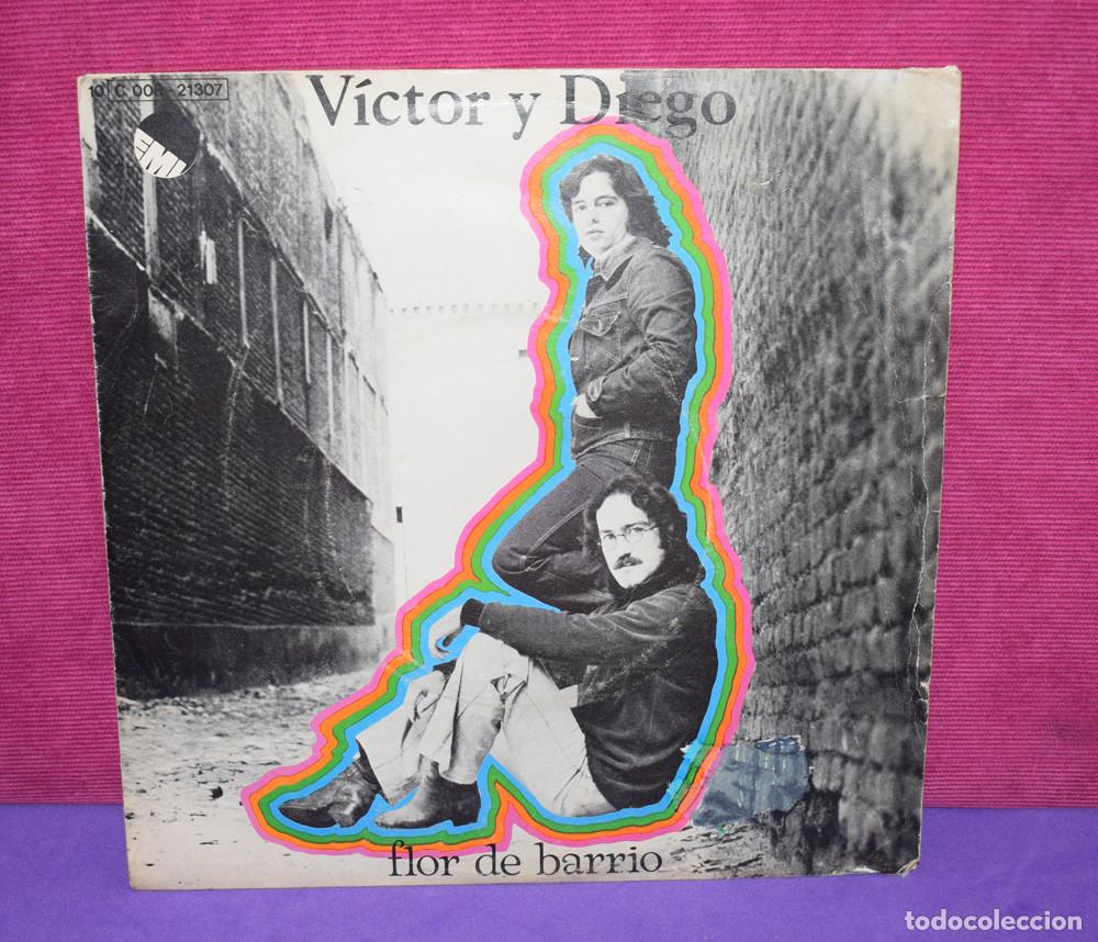 Discos de vinilo: VICTOR Y DIEGO - FLOR DE BARRIO - SINGLE 1976 - Foto 1