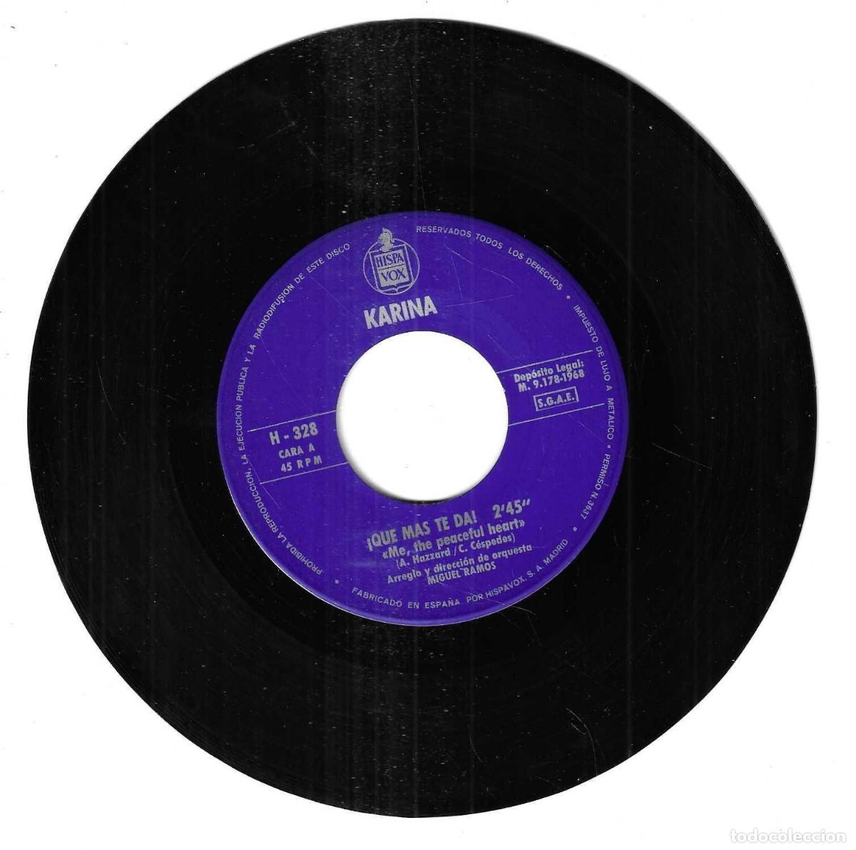 Discos de vinilo: KARINA - QUE MAS TE DA / EL SENDERO AMARILLO - HISPAVOX - 1968 - Foto 2