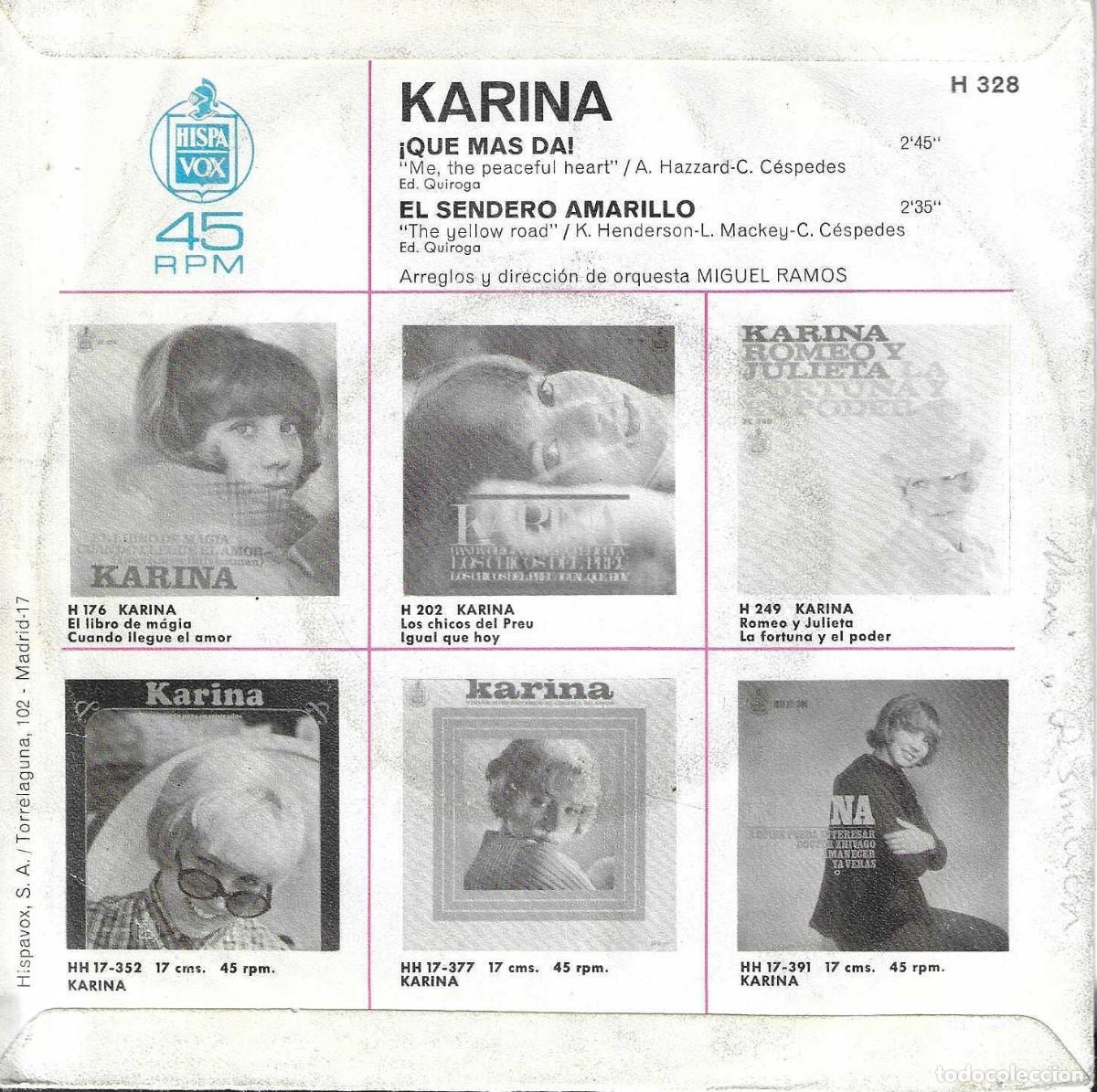 Discos de vinilo: KARINA - QUE MAS TE DA / EL SENDERO AMARILLO - HISPAVOX - 1968 - Foto 4
