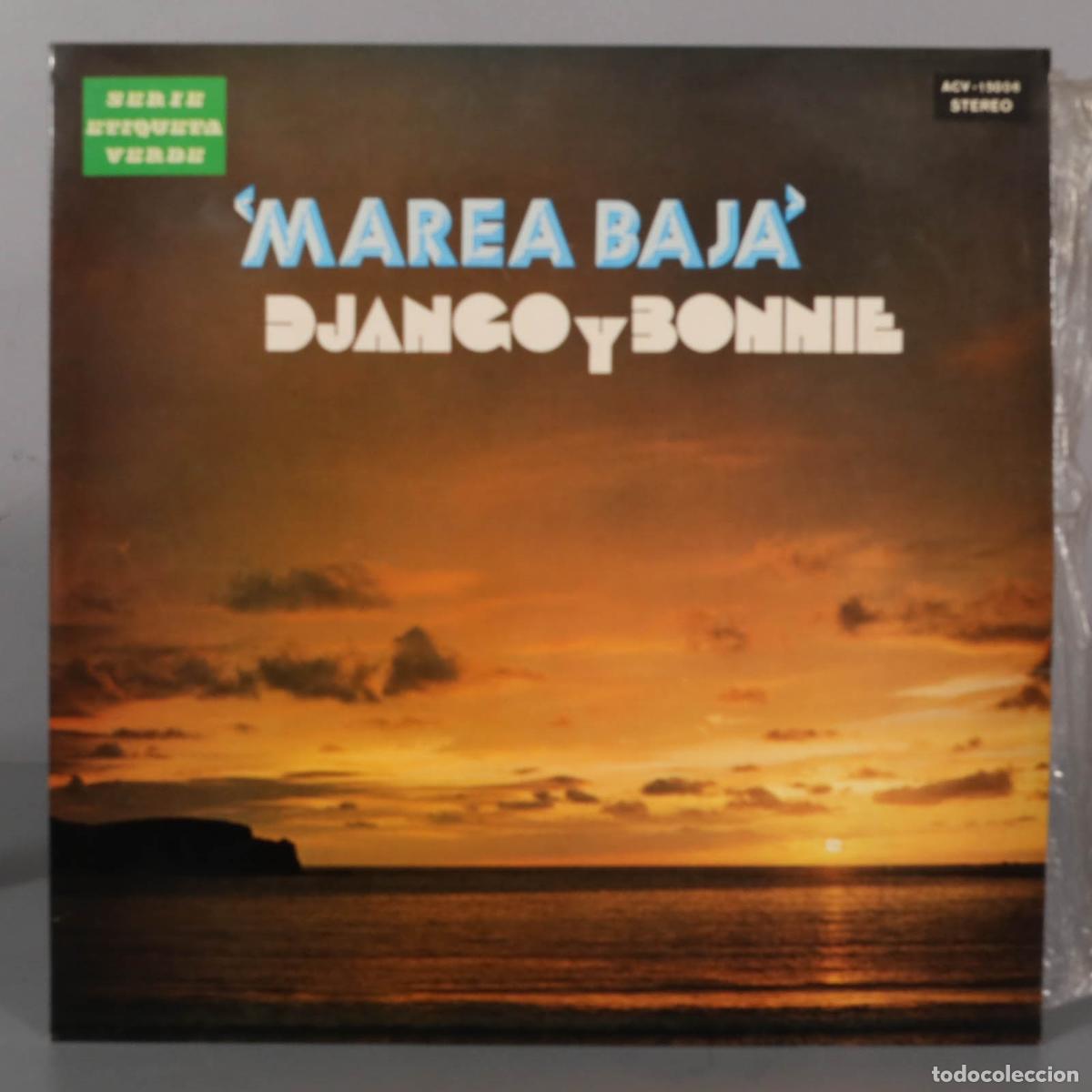Discos de vinilo: LP. Django Y Bonnie &ndash; Marea Baja - Foto 1