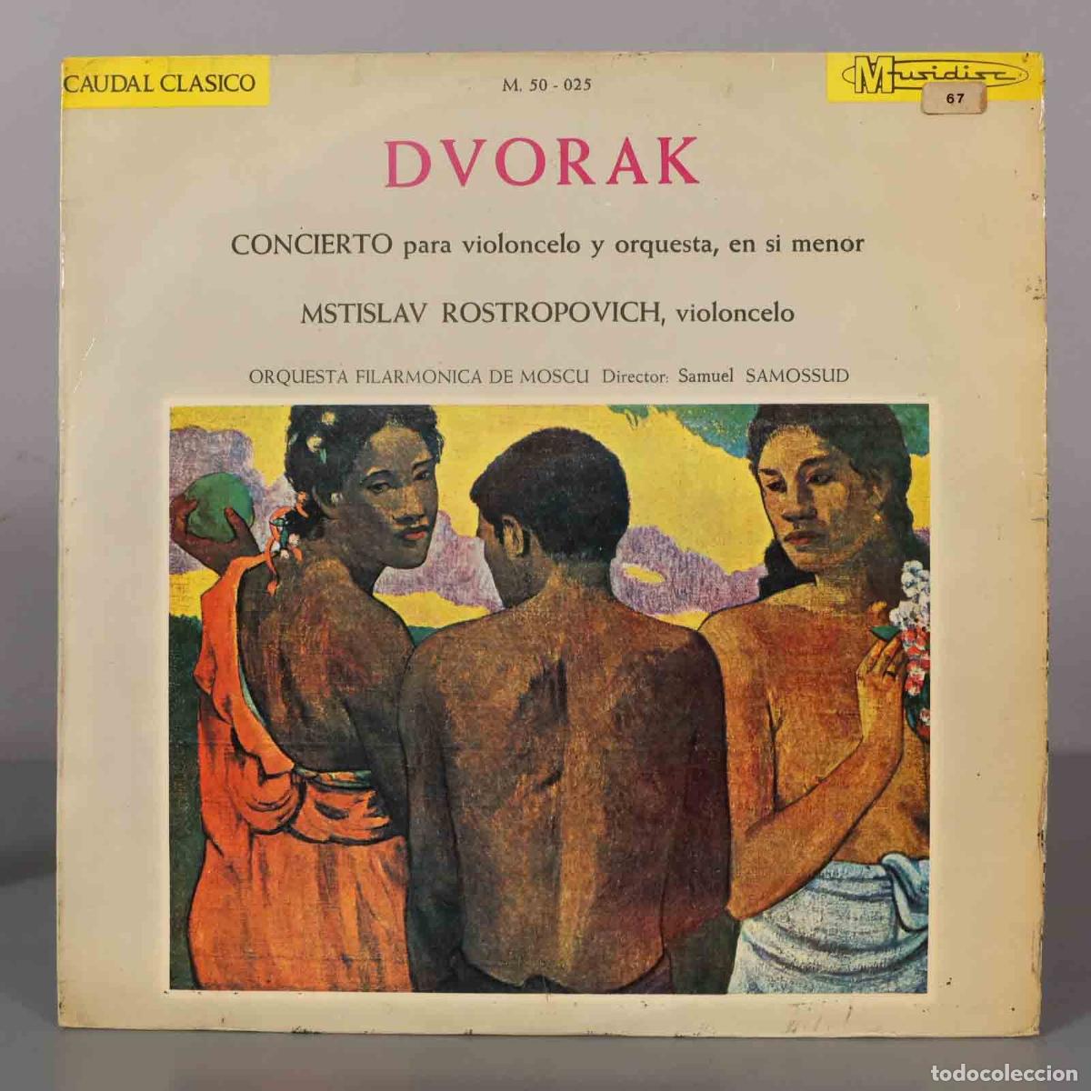 Discos de vinil: LP. DVORAK. CONCIERTO para violoncelo y orquesta ROSTROPOVICH, SAMOSSUD