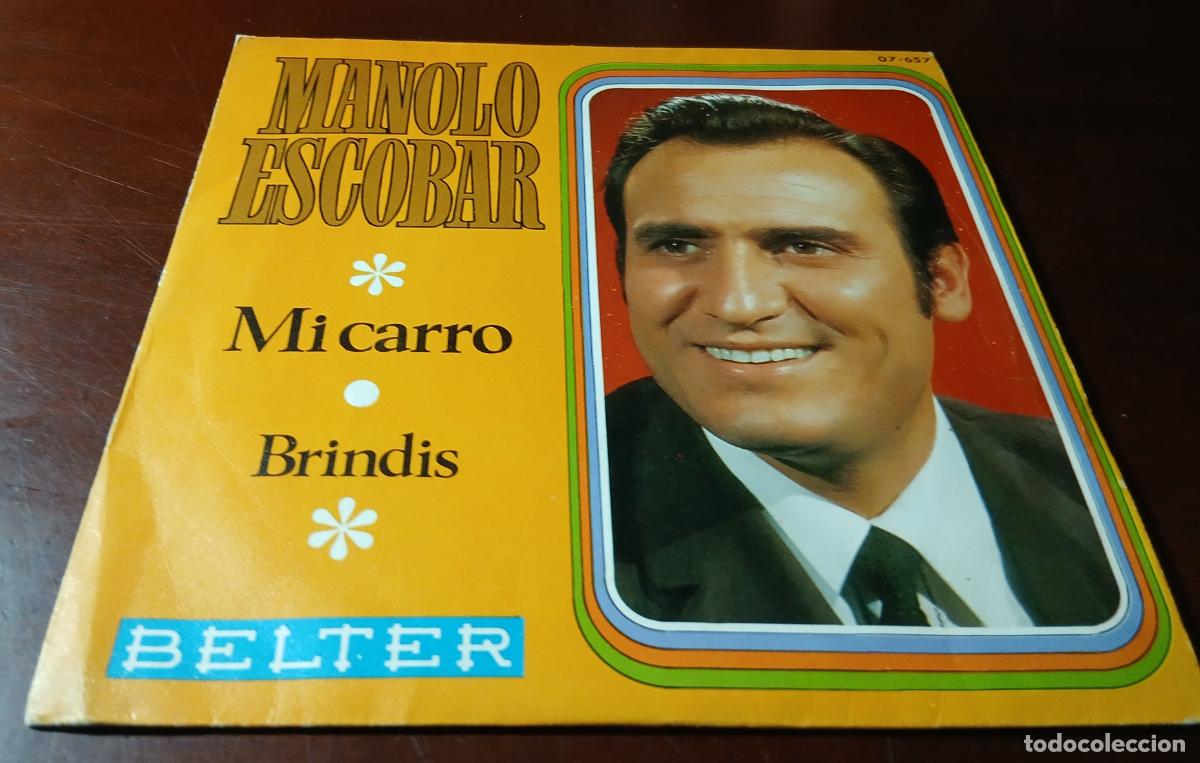 Discos de vinilo: MANOLO ESCOBAR - MI CARRO - 1969 - SINGLE - Foto 2