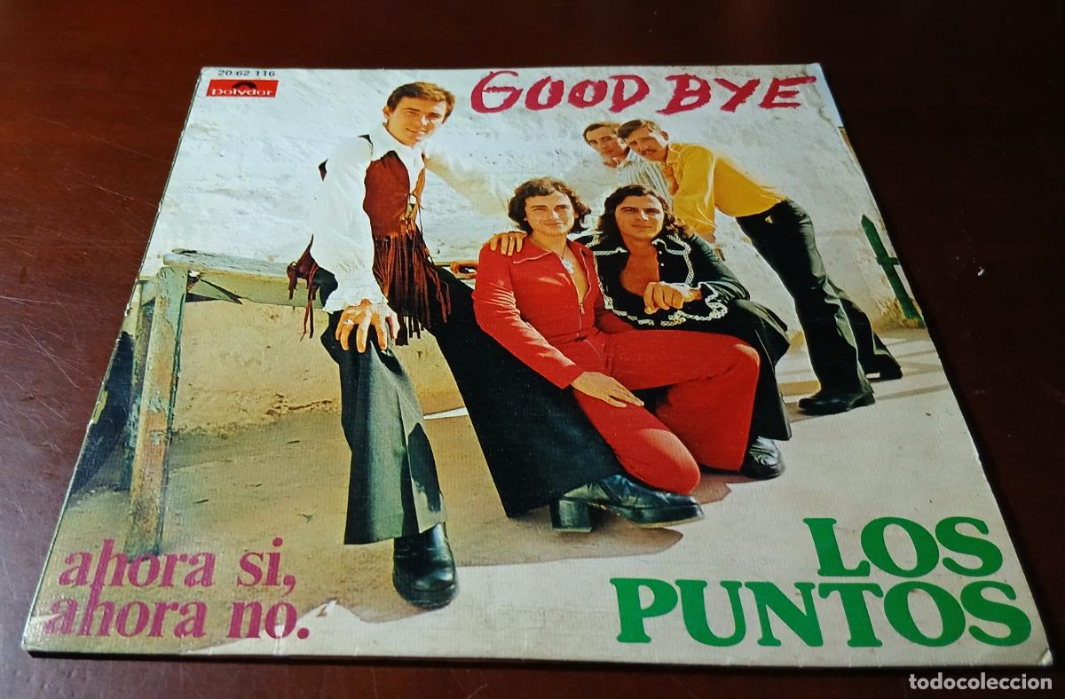 Discos de vinilo: LOS PUNTOS - GOOD BYE - 1973 - SINGLE - Foto 1