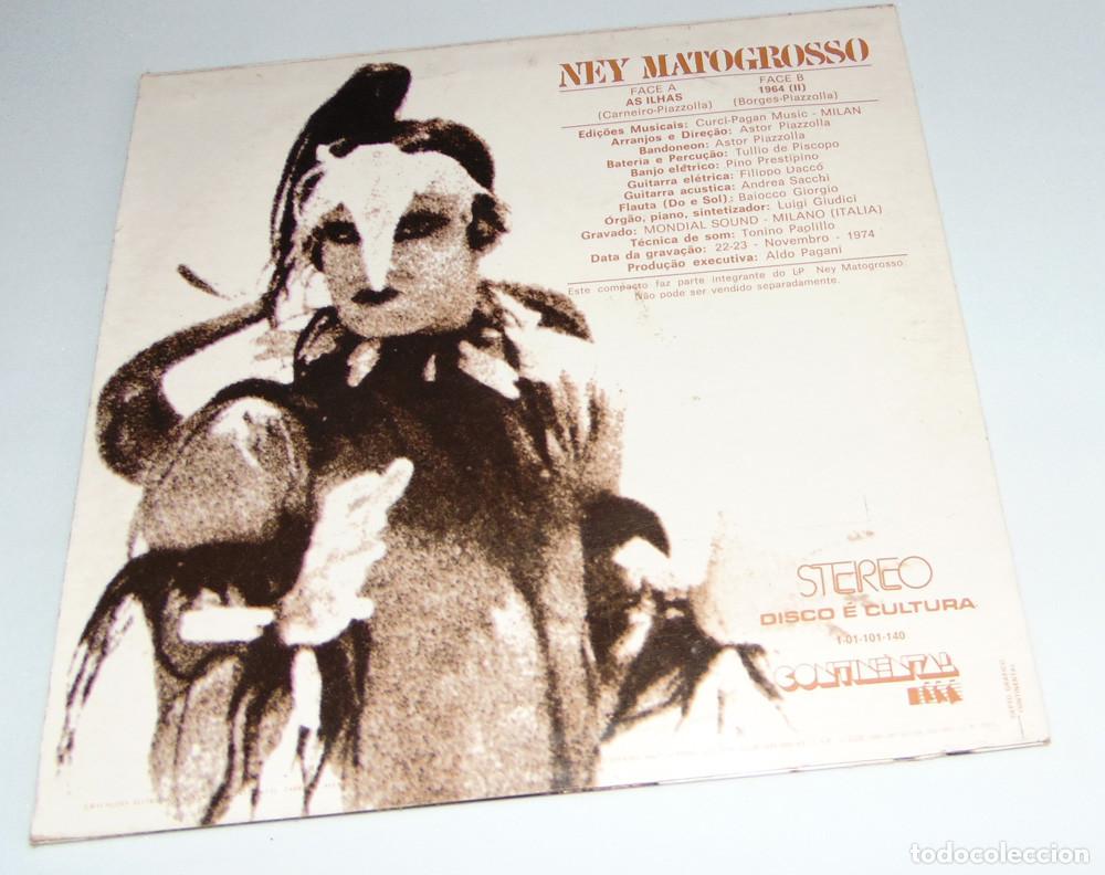 Discos de vinilo: NEY MATOGROSSO - AS ILHAS - SINGLE BONUS DE SU PRIMER LP - Foto 3