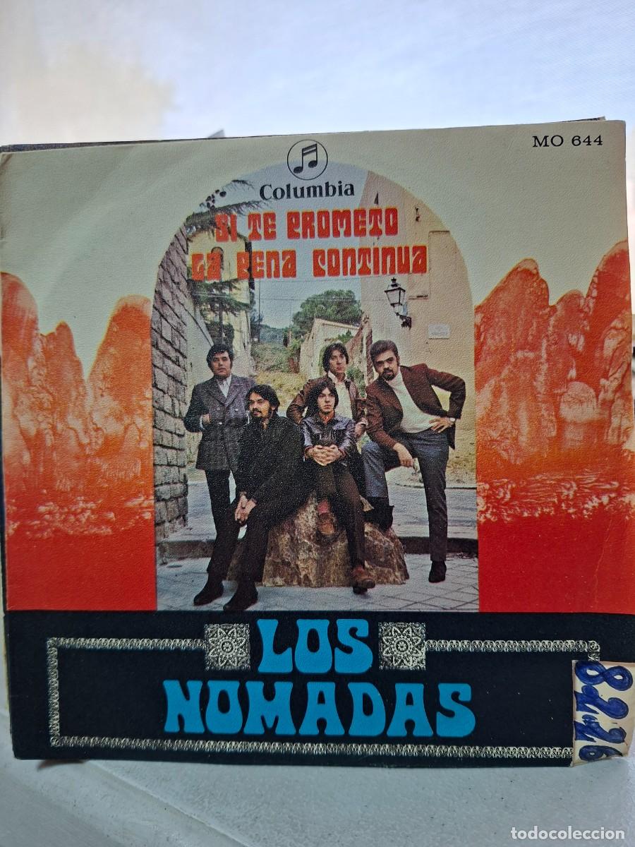 Discos de vinilo: LOS NOMADAS - SI TE PROMETO - SINGLE DE VINILO - CAJA 42 - Foto 1