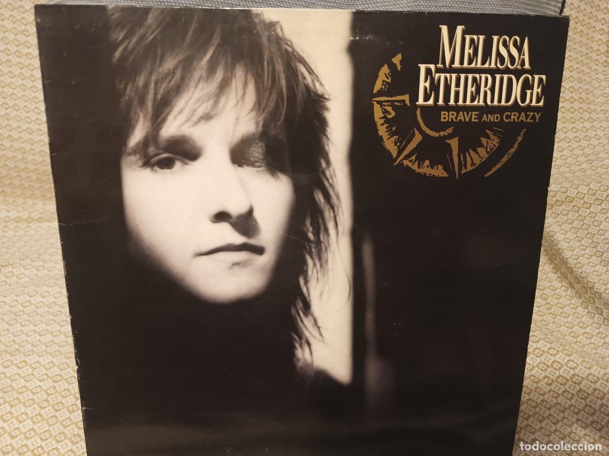 Discos de vinilo: Melissa Etheridge Brave And Crazy - Foto 1