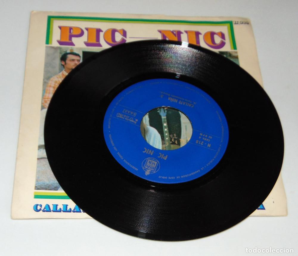 Discos de vinilo: PIC NIC - CALLATE NI&Ntilde;A - SINGLE 1967 - Foto 3